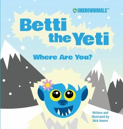 Betti the Yeti Where Are You? - Hamre, Nick