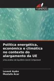 Política energética, económica e climática no contexto do alargamento da UE