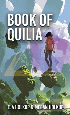 Book of Quilia - Holkup, Megan; Holkup, Eja