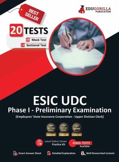 ESIC UDC Prelims Exam (Phase I) 2023 (English Edition) - 8 Mock Tests and 12 Sectional Tests (1100 Solved MCQ Questions) with Free Access to Online Tests - Edugorilla Prep Experts