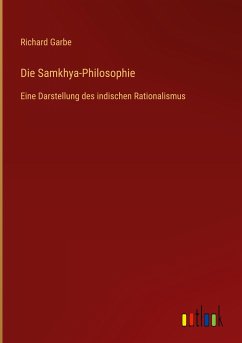 Die Samkhya-Philosophie - Garbe, Richard