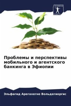 Problemy i perspektiwy mobil'nogo i agentskogo bankinga w Jefiopii - Aregahegne Vol'degiorgis, Jel'fagid