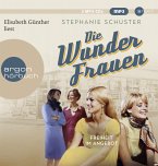Freiheit im Angebot / Wunderfrauen-Trilogie Bd.3 (2 MP3-CDs)   (Restauflage)