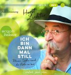 Ich bin dann mal still    (Restauflage)