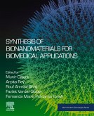 Synthesis of Bionanomaterials for Biomedical Applications (eBook, ePUB)