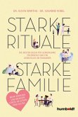 Starke Rituale - starke Familie (eBook, ePUB)