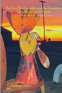 Cover The Grit, the Grumble, and the Grandeur (eBook, ePUB)