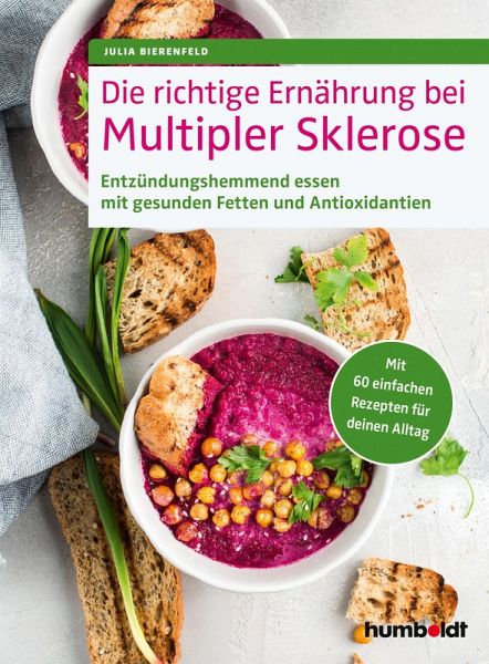 Die richtige Ernährung bei Multipler Sklerose (eBook, ePUB) Die richtige Ernährung bei Multipler Sklerose (eBook, ePUB)
