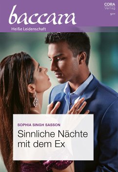 Sinnliche Nächte mit dem Ex (eBook, ePUB) - Singh Sasson, Sophia