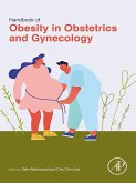 Handbook of Obesity in Obstetrics and Gynecology (eBook, ePUB)