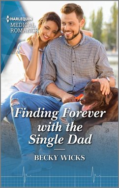 Finding Forever with the Single Dad (eBook, ePUB) - Wicks, Becky