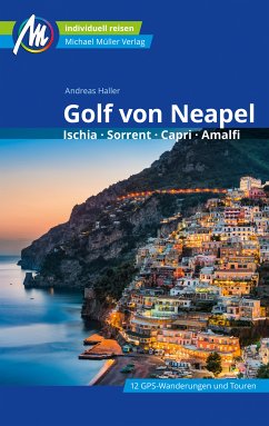 Golf von Neapel Reiseführer Michael Müller Verlag (eBook, ePUB) - Haller, Andreas