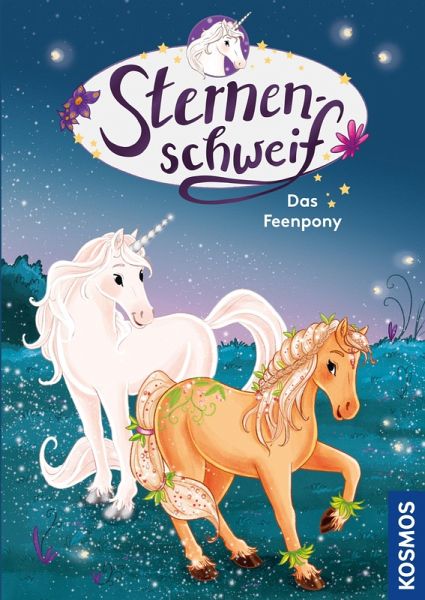 Das Feenpony / Sternenschweif Bd.76 (eBook, PDF) Das Feenpony / Sternenschweif Bd.76 (eBook, PDF)