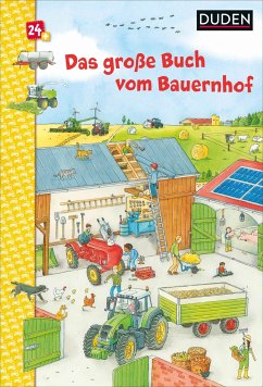 Duden 24+: Das große Buch vom Bauernhof   (Mängelexemplar) - Braun, Christina