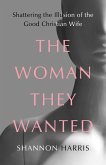 Woman They Wanted (eBook, ePUB)