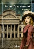 Retrat d'una obsessió (eBook, ePUB) Retrat d'una obsessió (eBook, ePUB)