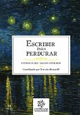 Escribir para perdurar (eBook, ePUB)