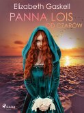 Panna Lois od czarów (eBook, ePUB)