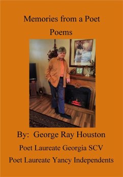 Memories from a Poet (eBook, ePUB) - Houston, George Ray