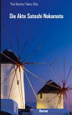 Die Akte Satoshi Nakamoto (eBook, ePUB) Die Akte Satoshi Nakamoto (eBook, ePUB)