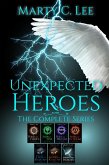 Unexpected Heroes: The Complete Series (eBook, ePUB)