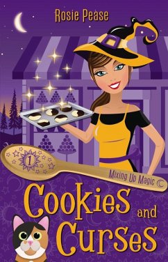 Cookies and Curses (Mixing Up Magic, #1) (eBook, ePUB) - Pease, Rosie