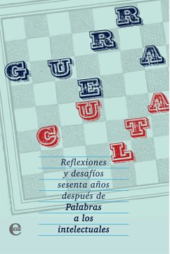 Guerra culta. Reflexiones y desafíos sesenta años después de Palabras a los intelectuales (eBook, ePUB) - de autores, Colectivo