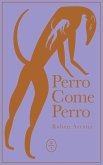 Perro come perro (eBook, ePUB)