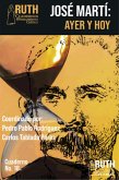 José Martí ayer y hoy. Las relaciones Cuba-Estados Unidos (eBook, ePUB)