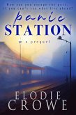 Panic Station (Ghosts Of Nowhere Town, #1) (eBook, ePUB)