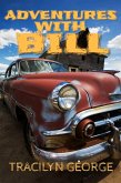 Adventures with Bill (eBook, ePUB)