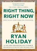 Right Thing, Right Now (eBook, ePUB)