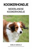 Kooikerhondje (Nederlandse Kooikerhondje) (eBook, ePUB)