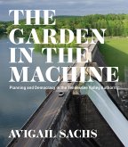 The Garden in the Machine (eBook, ePUB)