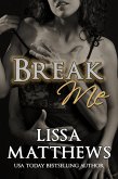 Break Me (eBook, ePUB)