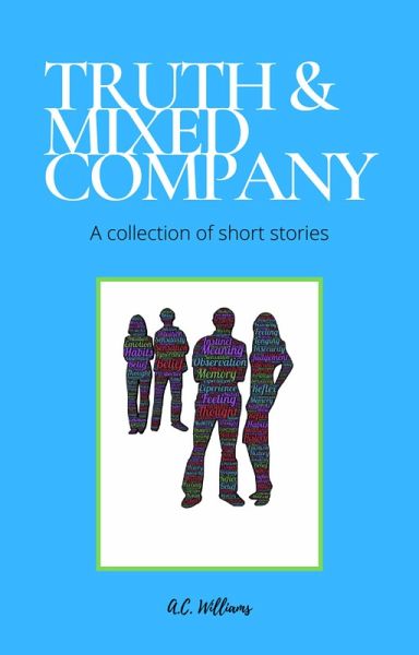 Truth & Mixed Company (eBook, ePUB)