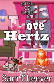 Love Hertz (SILVER HILLS COZY MYSTERIES, #9) (eBook, ePUB) Love Hertz (SILVER HILLS COZY MYSTERIES, #9) (eBook, ePUB)