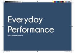 Everyday Performance (eBook, ePUB) - Constable, Jim; Wyatt, Barry