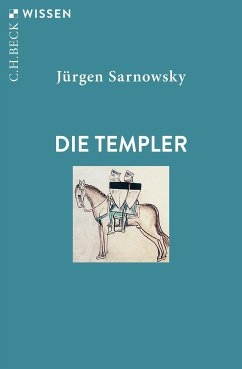 Die Templer (eBook, ePUB) - Sarnowsky, Jürgen