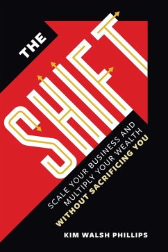 The Shift (eBook, ePUB) - Walsh Phillips, Kim