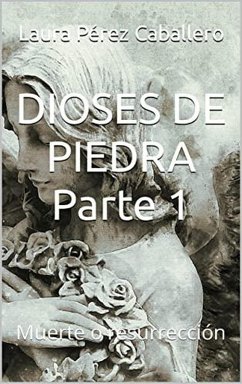 Cover Dioses de Piedra 1 (eBook, ePUB)