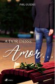 A dor desse amor... (eBook, ePUB)