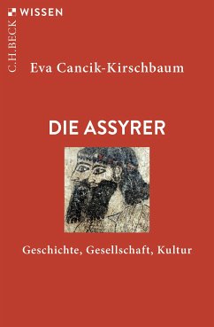 Die Assyrer (eBook, ePUB) - Cancik-Kirschbaum, Eva