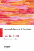 W. R. Bion (eBook, ePUB)