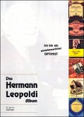 Das Hermann Leopoldi Album: Ich bin ein unverbesserlicher Optimist Songbuch für Gesang und Klavier