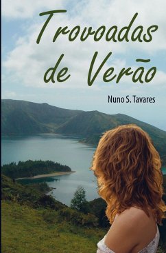 TROVOADAS DE VERÃO - S. Tavares, Nuno