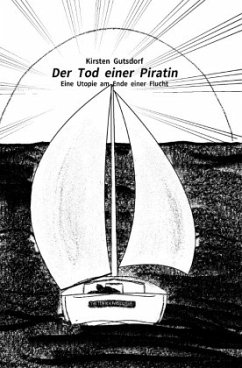 Der Tod einer Piratin - Gutsdorf, Kirsten