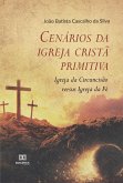 Cenários da igreja cristã primitiva (eBook, ePUB)