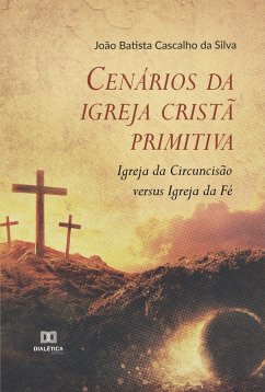 Cover Cenários da igreja cristã primitiva (eBook, ePUB)