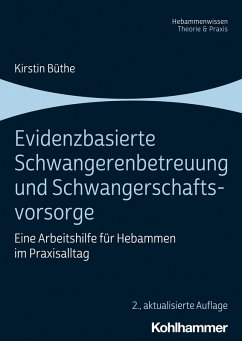 Cover Evidenzbasierte Schwangerenbetreuung und Schwangerschaftsvorsorge (eBook, ePUB)